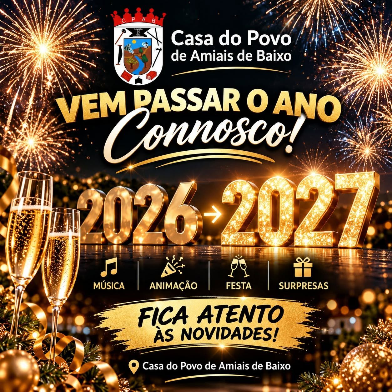 Passagem de Ano 2026 para 2027 - Casa do Povo de Amiais de Baixo